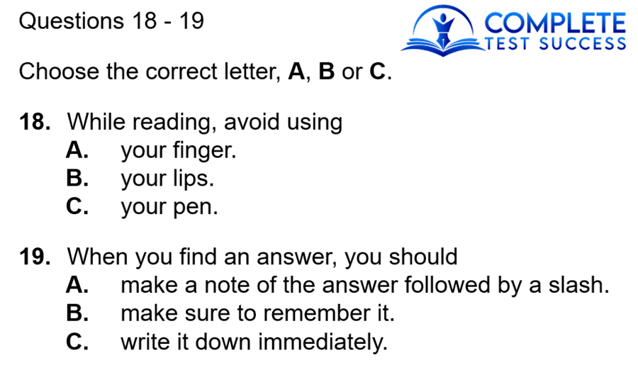 The time you'll save when looking for the answers to Multiple-Choice Questions like this will help to increase your IELTS Reading band score.